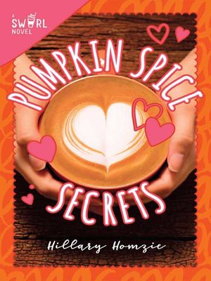 cover image of Pumpkin Spice Secrets: a Swirl Novel